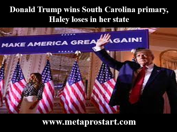 Donald Trump wins South Carolina primary, Haley loses in her state