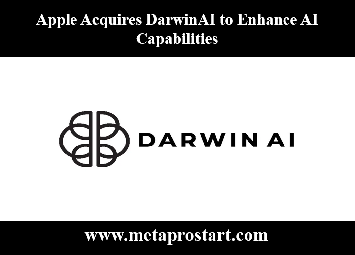 Apple Acquires DarwinAI to Enhance AI Capabilities