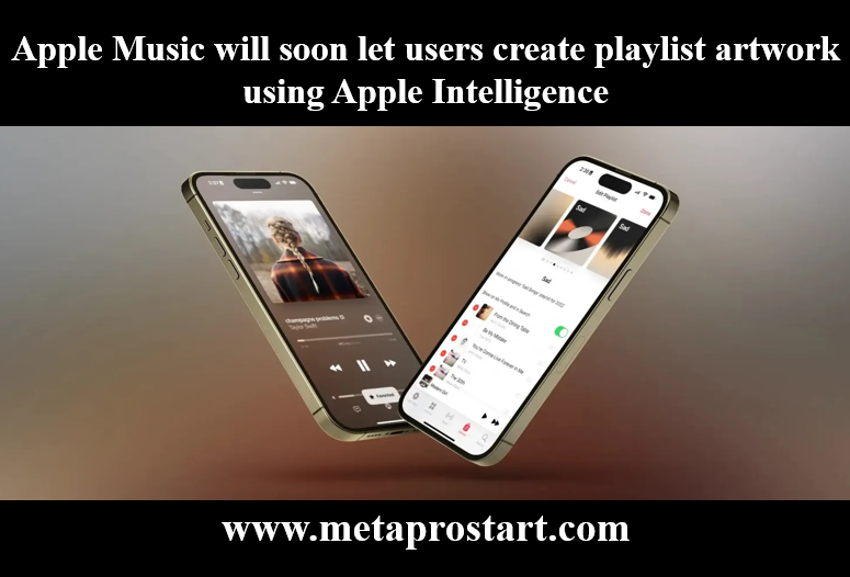 Apple Music will soon let users create playlist artwork using Apple Intelligence